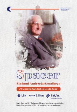 Spacer śladami Andrzeja Szwalbego