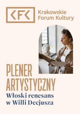 Renesans włoski w Willi Decjusza | plener artystyczny