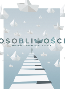 "Osobliwości" - wieczór z kabaretem i poezją