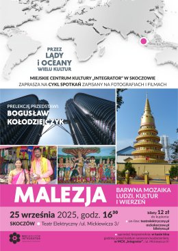 Malezja - barwna mozaika ludzi, kultur i wierzeń