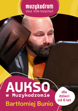 Aukso w Muzykodromie