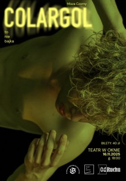Colargol. To nie bajka | monodram Miszy Czornego
