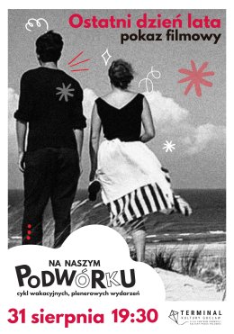 Kino na patio: Ostatni dzień lata – pokaz filmowy