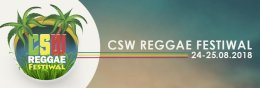 CSW REEGAE FESTIWAL - Mesajah, Etna Kontrabande, Myasta
