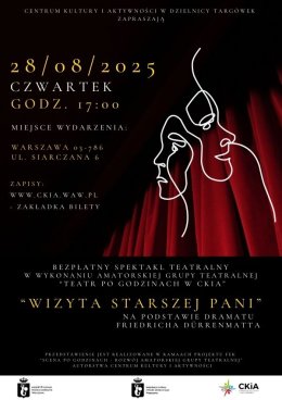 Wizyta sarszej Pani - spektakl teatralny na podstawie dramatu Friedricha Dürrenmatta w wykonaniu amatorskiej grupy teatralnej CKiA.