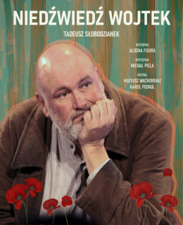 Niedźwiedź Wojtek. Monodram