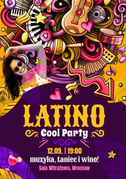 Latino Cool Party – muzyka, taniec i wino!