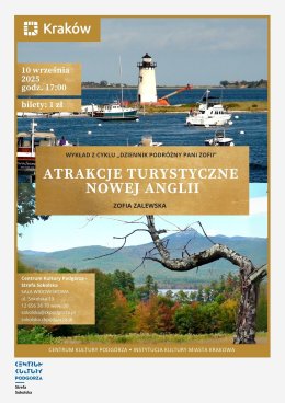 Dziennik podróżny Pani Zofii – Atrakcje turystyczne Nowej Anglii