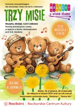 MALUCHY W KRAINIE DŹWIĘKU I TRZY MISIE