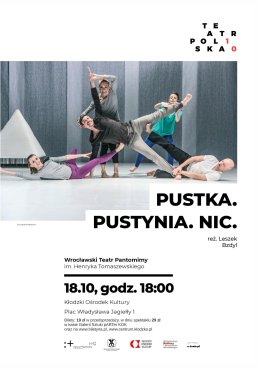 Wrocławski Teatr Pantomimy "Pustka. Pustynia. Nic."