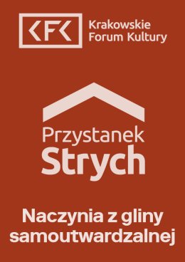 Przystanek Strych | Naczynia z gliny samoutwardzalnej