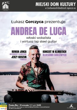 Łukasz Gorczyca prezentuje: ANDREA DE LUCA