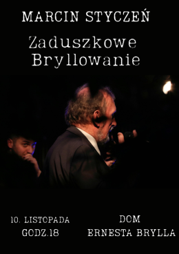 Marcin Styczeń - Zaduszkowe Bryllowanie