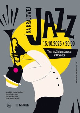 JAZZ NA KRAJOWEJ „MAŁEK JAZZ PROJECT"