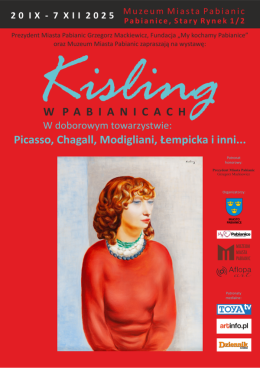Zwiedzanie: Kisling w Pabianicach. W doborowym towarzystwie: Picasso, Modigliani, Chagall, Łempicka i inni…