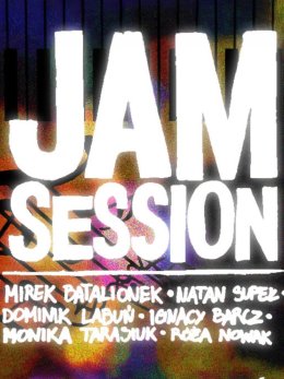 Jam Session w Kalinowym Sercu! (Mirek Batalionek Collective)