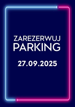 Parking Rezerwacyjny - 27.09.2025