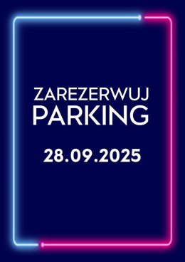 Parking Rezerwacyjny - 28.09.2025