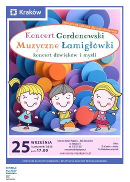 Koncert gordonowski "Muzyczne Łamigłówki – koncert dźwięków i myśli"
