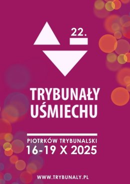 Trybunały Uśmiechu 2025