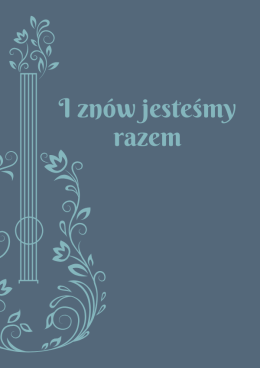 I znów jesteśmy razem 2025