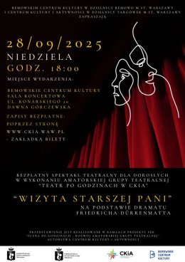 Wizyta starszej Pani - bezpłatny spektakl teatralny na podstawie dramatu Friedricha Dürrenmatta w Bemowskim Centrum Kultury w Warszawie.