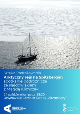 Sztuka Podróżowania | „Arktyczny rejs na Spitsbergen” | spotkanie ze slajdowiskiem