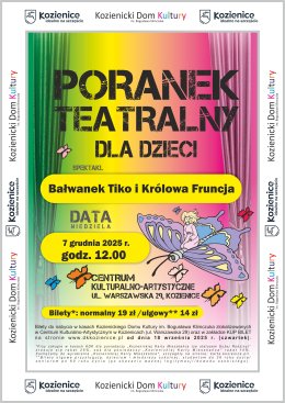 Bałwanek Tiko i Królowa Fruncja - poranek teatralny