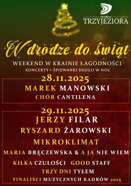 W drodze do świąt - weekend w Krainie Łagodności