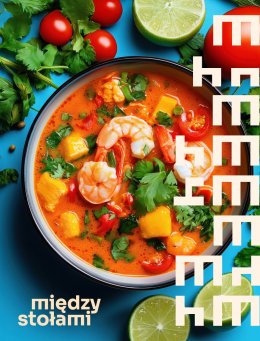 Warsztaty kulinarne dla dzieci - Tajlandzka zupa kokosowo-krewetkowa