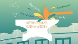 "Każdy kwas ma swoje zasady" pokaz w ramach Niewiadomskiej Kuźni Wiedzy