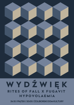 WYDŹWIĘK: Rites of Fall x Fugavit & Hypovolaemia