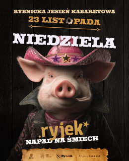 29. Rybnicka Jesień Kabaretowa RYJEK 2025 - Dzień 4