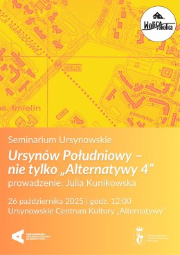 Seminarium Ursynowskie | „Ursynów Południowy – nie tylko «Alternatywy 4»” | prowadzenie: Julia Kunikowska