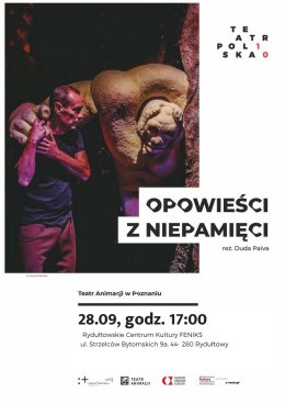 Spektakl "Opowieści z niepamięci"