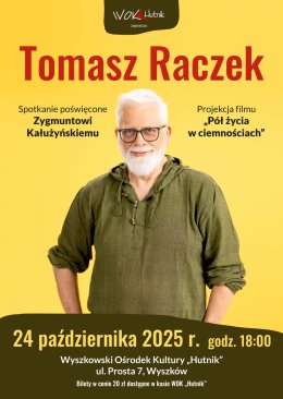 Spotkanie z Tomaszem Raczkiem