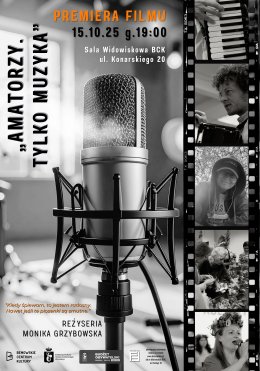 "Amatorzy. Tylko muzyka" - premiera filmu