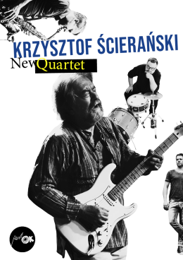 Krzysztof Ścierański/New Quartet