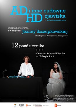 ADHD i inne cudowne zjawiska