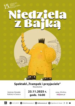 Spektakl "Słoń Trampek i Przyjaciele". Muzobaśnie.