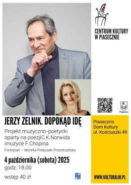 JERZY ZELNIK. DOKĄD IDĘ.