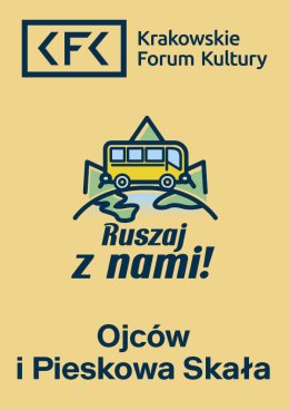 Ruszaj z nami! Wycieczka do Ojcowa i Pieskowej Skały