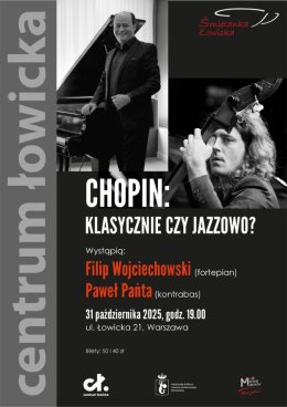 Chopin: klasycznie czy jazzowo?