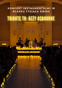 Koncert przy świecach: Tribute to Ozzy Osbourne