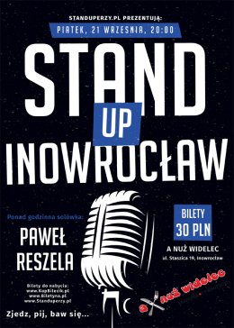 Stand-up Inowrocław: Paweł Reszela
