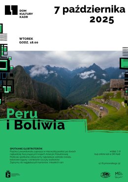 Spotkanie Globtroterów: Peru i Boliwia – Andy, dżungla i kolorowy zawrót głowy