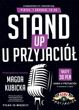 Stand-up Kalisz u Przyjaciół: Magda Kubicka