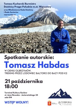 Spotkanie autorskie: Tomasz Habdas, W cieniu olbrzymów. Treking przez lodowiec Baltoro do bazy pod K2