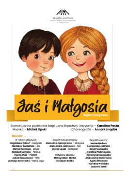 Bajka muzyczna Jaś i Małgosia