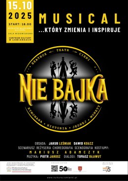 „Nie Bajka" - Musical dla szkół w Gminie Łomianki